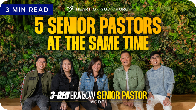 5 Senior Pastors at the Same Time Article on the 3-Generation Senior Pastor Model