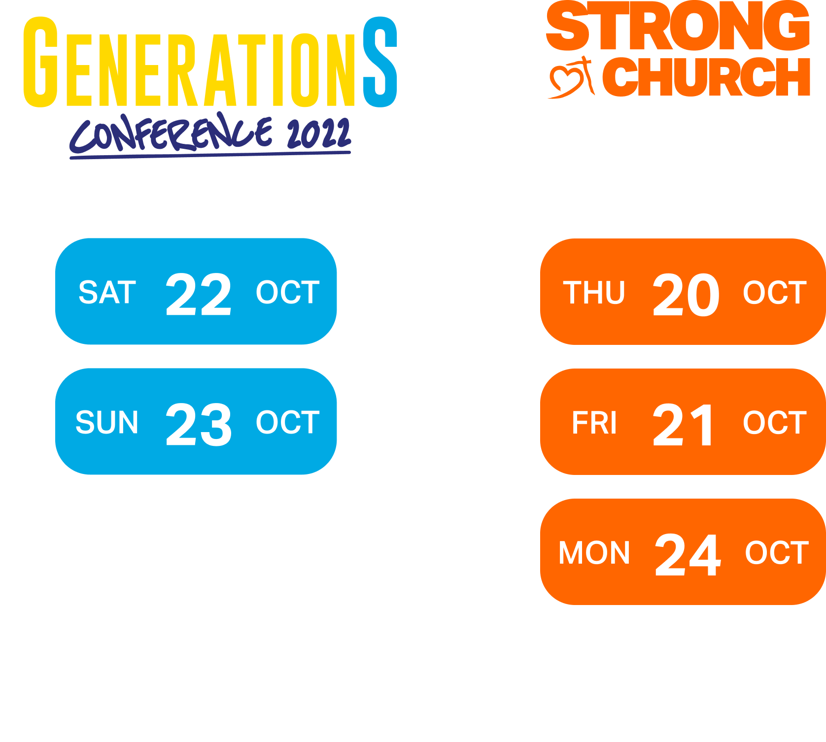 Dates for GenerationS Conference 2022 & Strong Church Summit 2022
